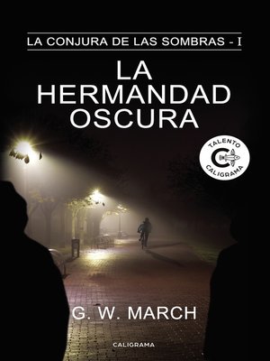 cover image of La hermandad oscura (La conjura de las sombras 1)